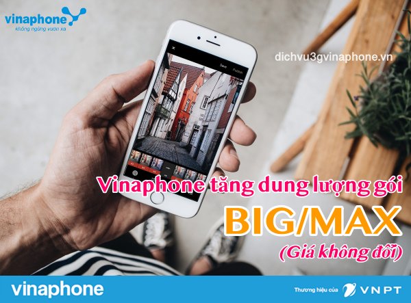 Vinaphone-tang-dung-luong-goi-BIG-Max-gia-khong-doi