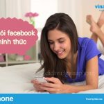 Truy cập Facebook ‘xả láng’ cùng các gói Facebook Vinaphone