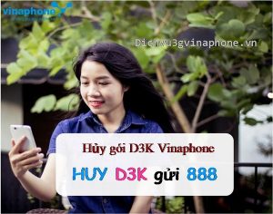 Hủy gói cước D3K mạng Vinaphone