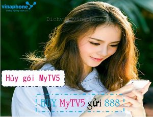 Hủy gói cước MyTV5 mạng Vinaphone