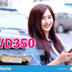 Đăng ký gói VD350 Vinaphone ưu đãi Combo: Data, Thoại, SMS