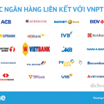 Danh sách các ngân hàng có hỗ trợ liên kết với VNPT PAY