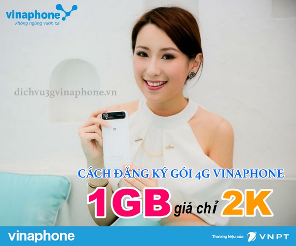 Dang-ki-goi-4G-Vinaphone-1GB-gia-chi-2K