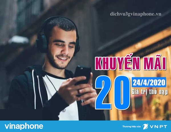 Vinaphone-khuyen-mai-20-the-nap-ngay-24-4-2020