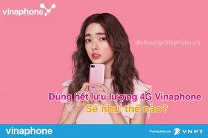 Dung-het-luu-luong-4G-vinaphone-se-như-the-nao