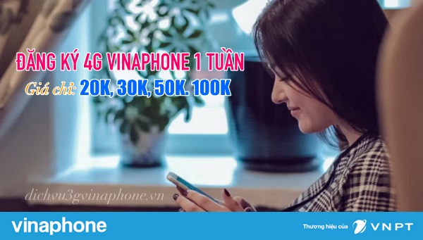 Cach-dang-ky-goi-4G-vinaphone-1-tuan-gia-20k-30k-50k-100k