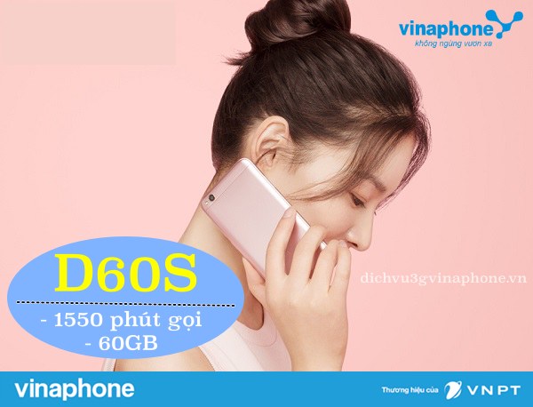 Cach-dang-ky-goi-D60S-Vinaphone-1550-phut-goi-60GB