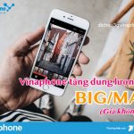 VinaPhone tăng dung lượng các gói BIG/MAX giá không đổi