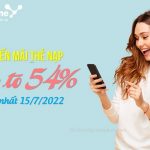 Vinaphone khuyến mãi 20%-54% thẻ nạp duy nhất ngày 15/7/2022